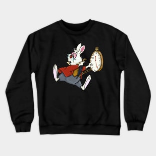 I'm Late, I'm Late! Crewneck Sweatshirt